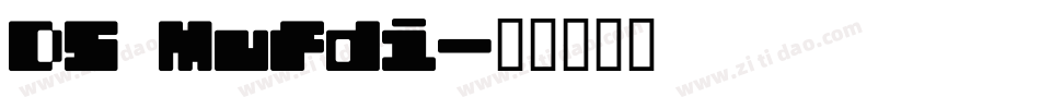 DS Mufdi字体转换